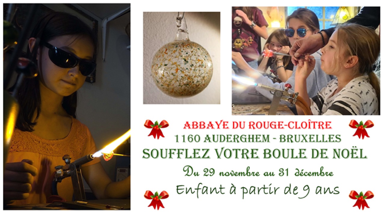 Souffler votre boule de Noël colorée – Bruxelles – 7ème édition